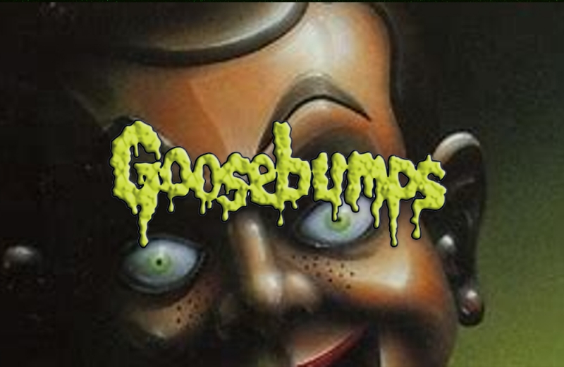 GOOSEBUMPS RETURNS TO TV! GOOSEBUMPS RETURNS TO TV!